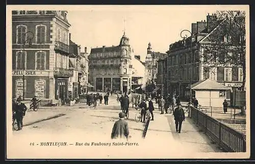 AK Montlucon, Rue du Faubourg Saint-Pierre