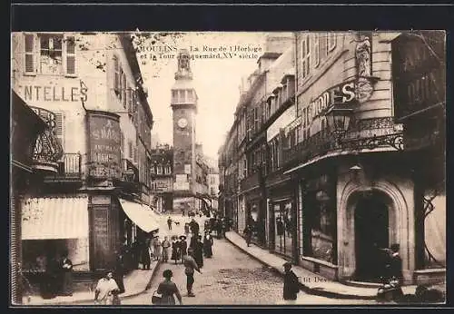 AK Moulins, La Rue de l`Horloge et la Tour Jacquemard