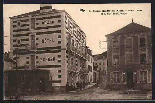 AK Néris-les-Bains, Place Cesar et la Rue Saint-Joseph