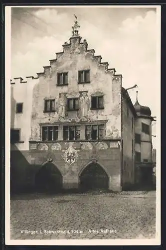 AK Villingen /Schwarzwald, Altes Rathaus