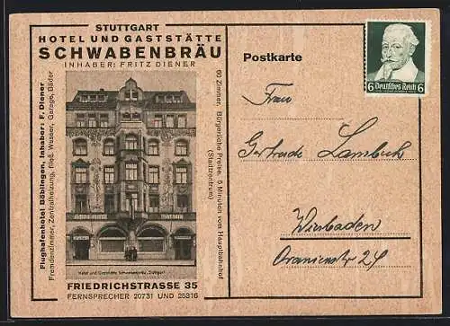 AK Stuttgart, Hotel und Gaststätte Schwabenbräu, Inh. Fritz Diener, Friedrichstrasse 35