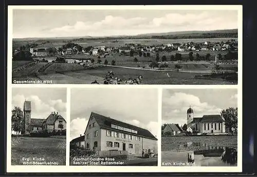 AK Wört, Gasthof Goldne Rose, Evangelische Kirche Wört-Bösenlustnau, Katholische Kirche Wört