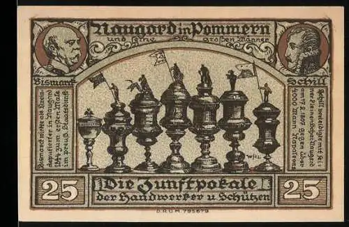 Notgeld Naugard in Pommern, 1921, 25 Pfennig, Kunstpokale der Handwerker und Schützen, Portrait Schill & Bismarck