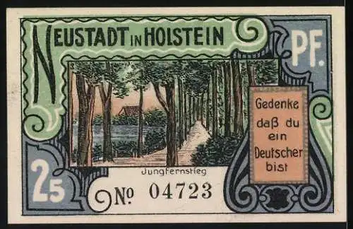 Notgeld Neustadt in Holstein 1920, 25 Pf, Abtrennung Nord-Schleswigs, Jungfernstieg, Gedenke dass du ein Deutscher bist