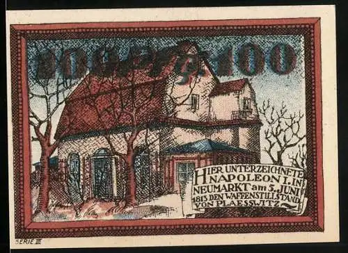 Notgeld Neumarkt, 1921, 100 Pfennig, Städtische Sparkasse, Napoleon I. unterzeichnete hier Waffenstillstand 1815