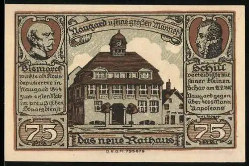 Notgeld Naugard, 75 Pfennig, Das neue Rathaus und Stadtwappen, Portrait Schill & Bismarck