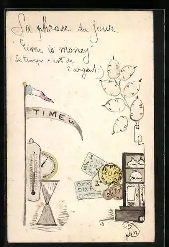 Künstler-AK Handgemalt: Time is money, Sanduhr und Geldscheine