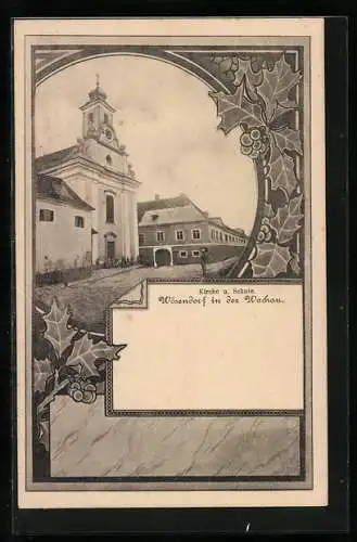 AK Wösendorf in der Wachau, Kirche u. Schule