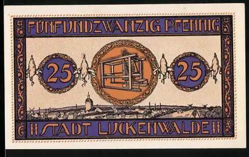 Notgeld Luckenwalde 1921, 25 Pfennig, Text `Fünfundzwanzig Pfennig`, Webstuhl und Stadtansicht, Wappen und Schwan