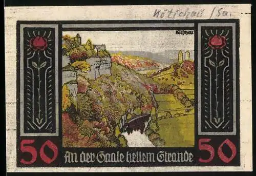 Notgeld Rudelsburg, 50 Pfennig, Burgansichten und Landschaft an der Saale