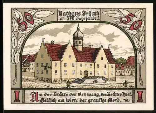 Notgeld Jessnitz, 1921, 50 Pfennig, Rathaus Jessenitz und Altes Haus am Markt