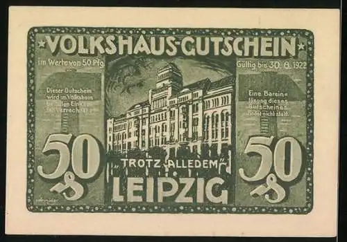 Notgeld Leipzig, 1922, 50 Pfennig, Volkshaus in Brand und Volkshaus-Gutschein