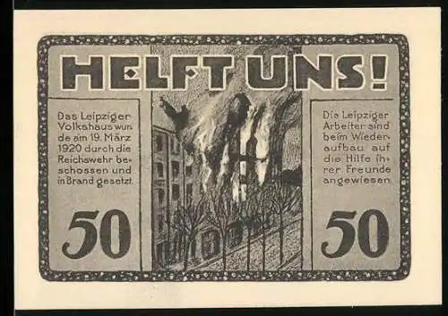 Notgeld Leipzig, 1922, 50 Pfennig, Volkshaus-Gutschein mit brennendem Volksgebäude und Arbeiteraufruf