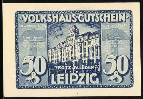 Notgeld Leipzig, 1922, 50 Pfennig, Volkshaus-Gutschein mit Gebäudemotiv und Aufruf Helft Uns!