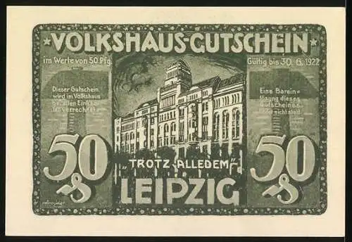 Notgeld Leipzig, 1922, 50 Pfennig, Hilferuf nach Brand des Volkshauses und Darstellung des Gebäudes