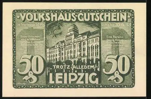 Notgeld Leipzig, 1922, 50 Pfennig, Helft uns! und Volkshaus Leipzig Abbildung