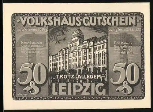 Notgeld Leipzig, 1922, 50 Pfennig, Volkshaus-Gutschein mit Gebäude und Helft uns! Aufruf