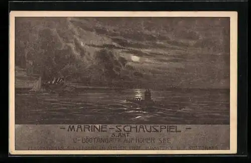 AK Wien, Marineschauspiele 1918, K. k. Prater, U-Bootangriff auf hoher See