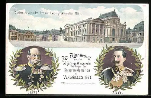 Lithographie Versailles, Schloss, Ort der Kaiserproklamation 1871, Kaiser Wilhelm I., Ganzsache 3 Pfennig