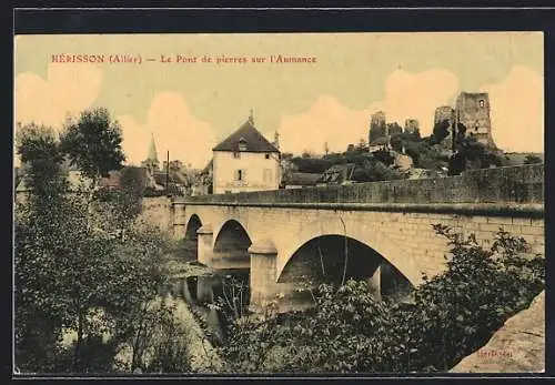 AK Hérisson /Allier, Le Pont de pierres sur l`Aumance