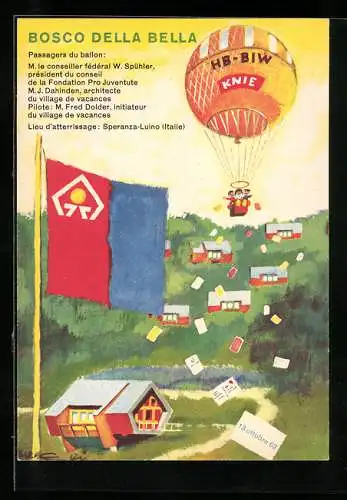 AK Einweihung des Pro Juventute-Feriendorfes Bosco della Bella 13.10.1962, Ballon HB-BIW Knie, Stempel