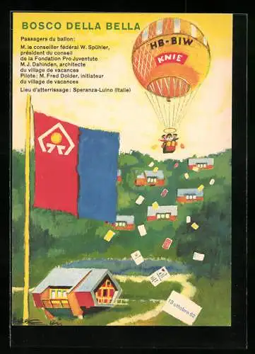 AK Einweihung des Pro Juventute-Feriendorfes Bosco della Bella 13.10.1962, Ballon HB-BIW Knie, Stempel