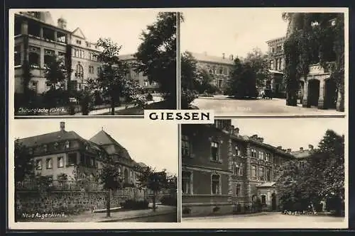 AK Giessen, Medic. Klinik, Chirugische Klinik, Neue Augenklinik, Frauen-Klinik