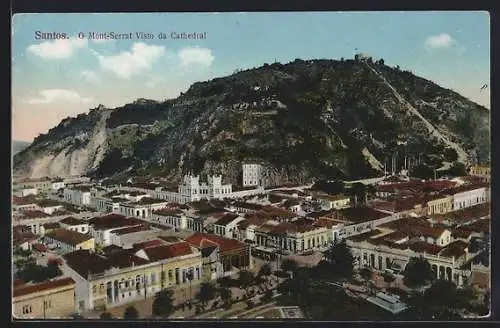 AK Santos, O Mont-Serrat Visto da Cathedral