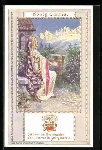 Künstler-AK Franz Kuderna: König Laurin - Bei Bozen im Rosengarten sass trauernd die Zwergenbraut