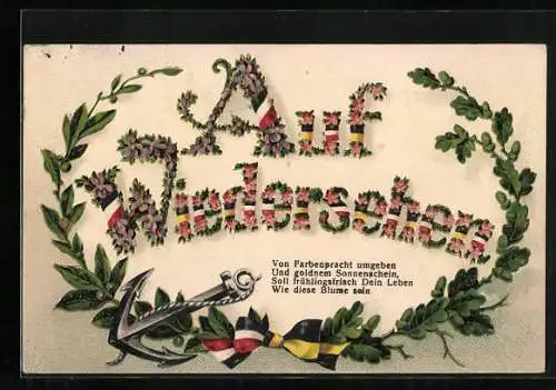 AK Auf Wiedersehen, Blumengeschmückter Schriftzug mit Deutsch-Österreichischer Schleife und Anker