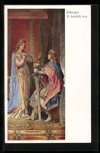 Künstler-AK W. Hauschild: Richard Wagner, Lohengrin, König mit Schwert und Frau