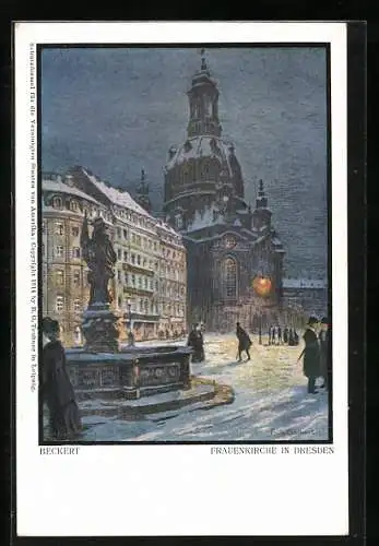 Künstler-AK Fritz Beckert: Dresden, Frauenkirche und Brunnen im Winterglanz