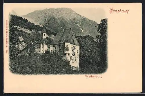 AK Innsbruck, Die Weiherburg gegen den Berg