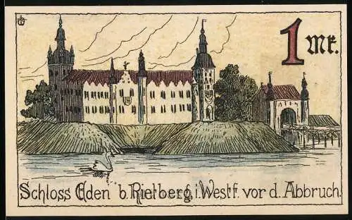 Notgeld Rietberg 1921, 1 Mark, Schloss Eden b. Rietberg i. Westf. vor d. Abbruch