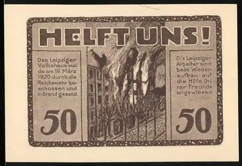 Notgeld Leipzig, 1922, 50 Pfennig, Helft uns! und Volkshaus-Gutschein für das Leipziger Volkshaus