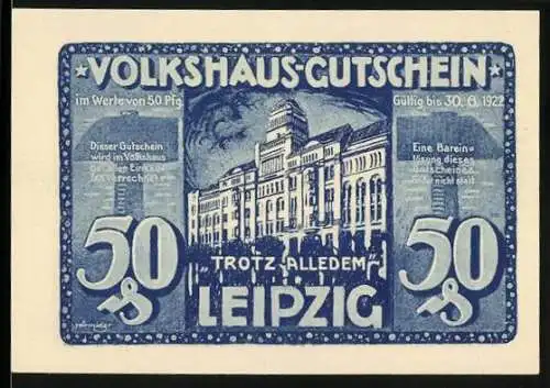 Notgeld Leipzig, 1922, 50 Pfennig, Volkshaus-Gutschein mit Gebäudeabbildung und Aufruf Helft Uns!