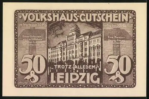 Notgeld Leipzig, 1922, 50 Pfennig, Volkshaus-Gutschein mit Aufruf Helft uns!