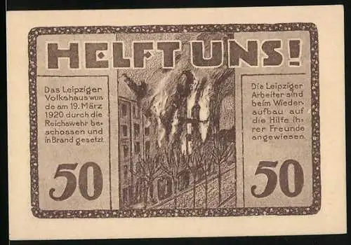 Notgeld Leipzig 1922, 50 Pfennig, Volkshaus-Gutschein und Brand des Volkshauses am 19. März 1920