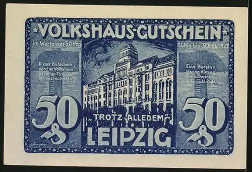 Notgeld Leipzig 1922, 50 Pfennig, Volkshaus-Gutschein und Brand des Volkshauses am 19. März 1920