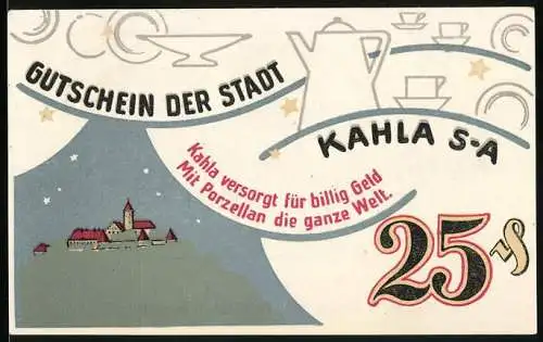 Notgeld Kahla 1921, 25 Pfennig, Stadtansicht mit Porzellandekor, ausgegeben 15. August 1921, verfallt 31. Dezember 1921