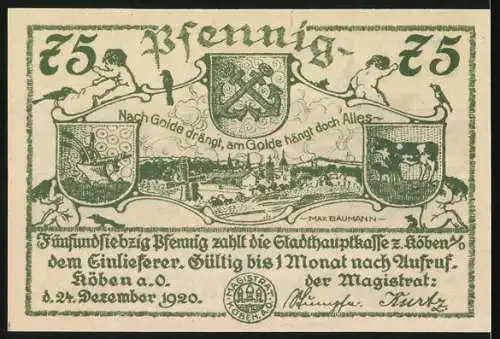 Notgeld Köben a.O., 1920, 75 Pfennig, Stadtansicht und Wappen, Gültig bis 1 Monat nach Aufruf, Originalsignaturen