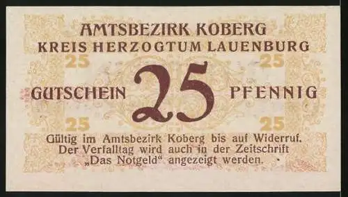 Notgeld Koberg 1921, 25 Pfennig, Amtsbezirk Koberg (Kreis Herzogtum Lauenburg), Gutschein gültig bis auf Widerruf