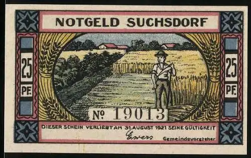 Notgeld Suchsdorf 1921, 25 Pfennig, Erntearbeiter und patriotische Szene, Seriennummer 19013