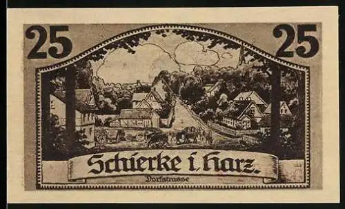 Notgeld Schierke i. Harz 1921, 25 Pfennig, Dorfstrasse und Goethe-Profil, Seriennummer und Zitate