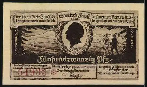 Notgeld Schierke i. Harz 1921, 25 Pfennig, Dorfstrasse und Goethe-Profil, Seriennummer und Zitate