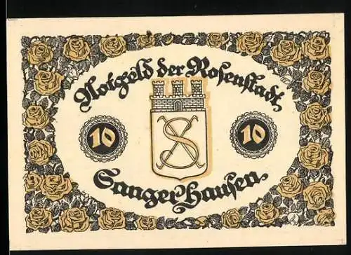 Notgeld Sangerhausen 1921, 10 Pfennig, Stadtwappen und Gebäudeansicht, Rosenmotiv