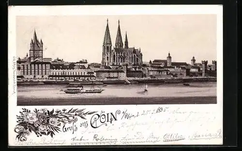 Vorläufer-Lithographie Cöln a. Rhein, 1895, Ortsansicht mit Dom und Rheindampfer