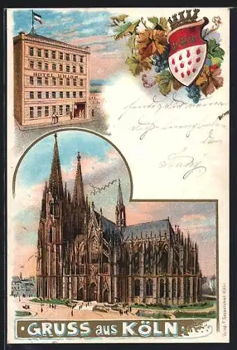 Lithographie Köln, Hotel Union, Dom und Wappen