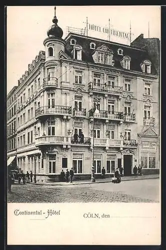 AK Cöln, Continental-Hotel mit Restaurant Ranges