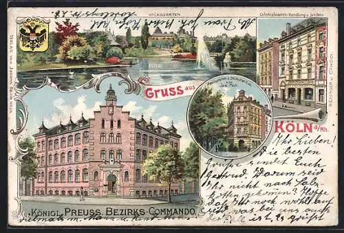 Lithographie Köln-Neustadt, Königl. Preuss. Bezirks-Commando, Colonialwaren-Handlung v. Joh. Behr, Volksgarten